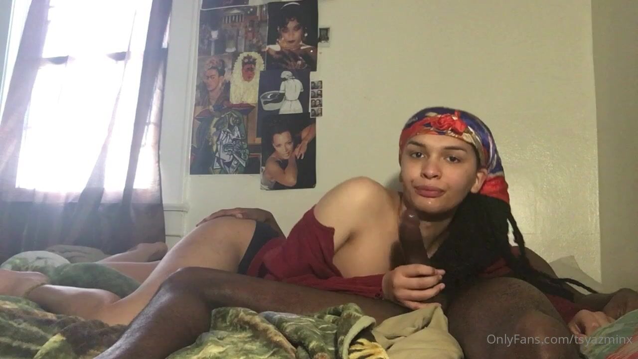 Tsyazminx trans girls give the best head xxx onlyfans porn video