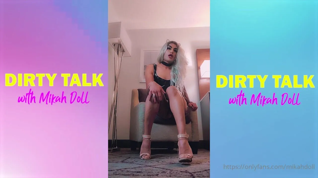 Mikahdoll dirty talk w mikah doll i love using my sultry sexy exotic voice  to get