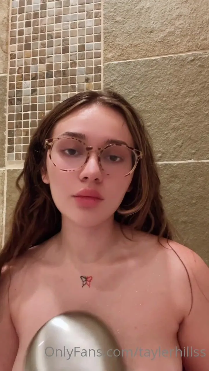Taylerhillss Wash my back for me xxx onlyfans porn videos